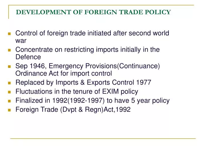 development of foreign trade policy