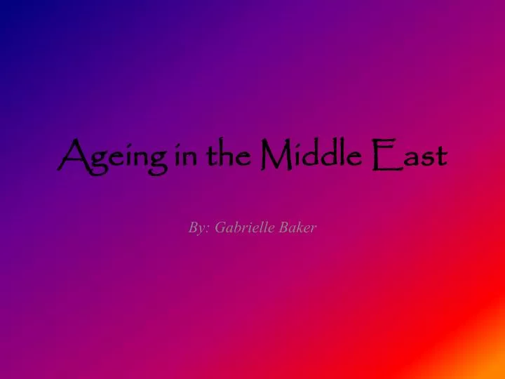 ageing in the middle east