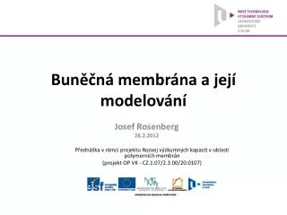 bun n membr na a jej modelov n