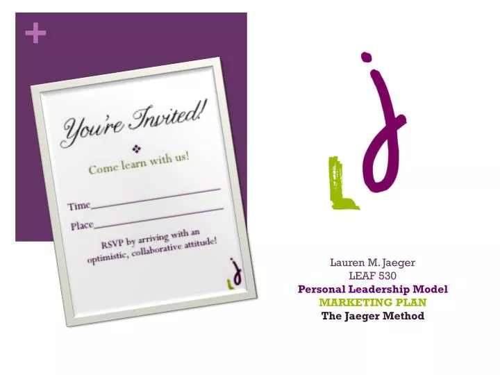 lauren m jaeger leaf 530 personal leadership model marketing plan the jaeger method