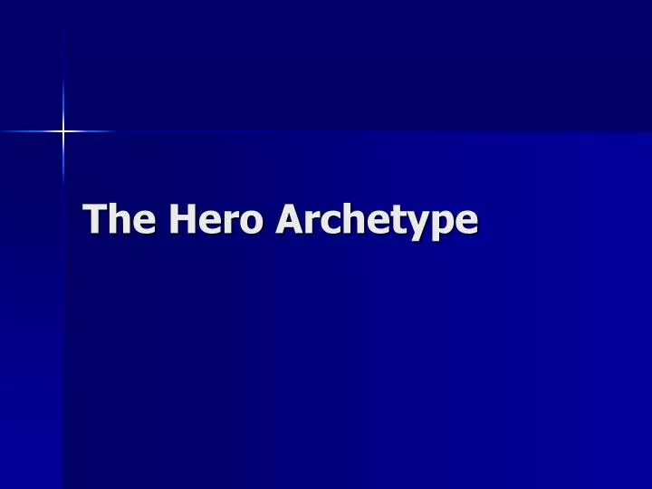 the hero archetype