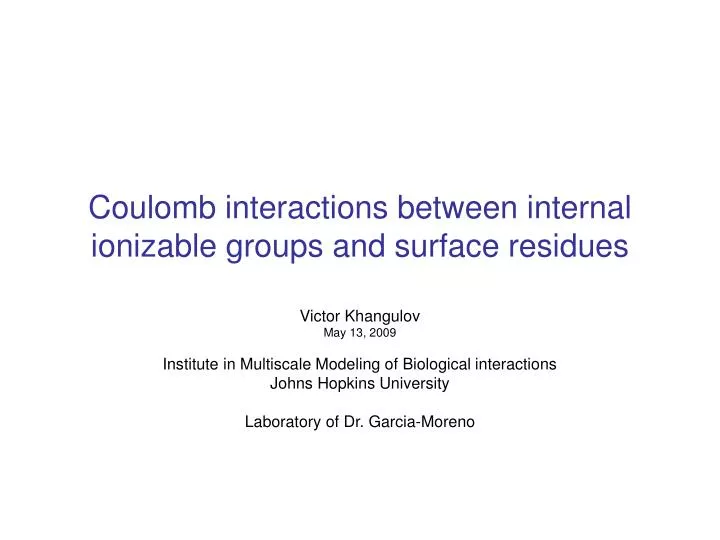 coulomb interactions between internal ionizable groups and surface residues