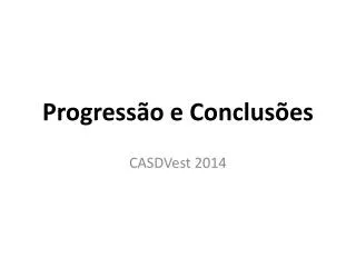 progress o e conclus es