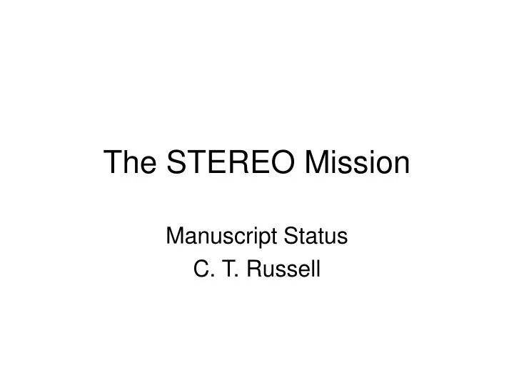 the stereo mission