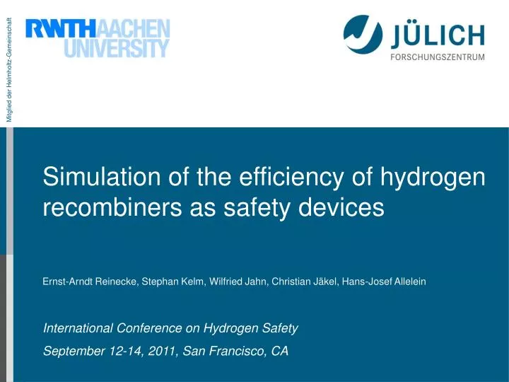 simulation of the efficiency of hydrogen recombiners as safety devices