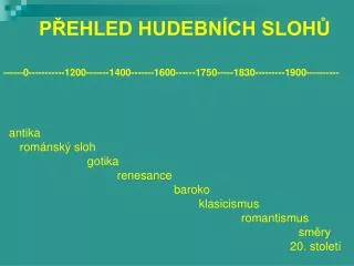 p ehled hudebn ch sloh