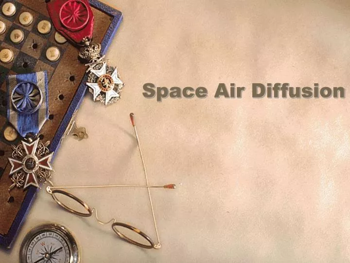 space air diffusion