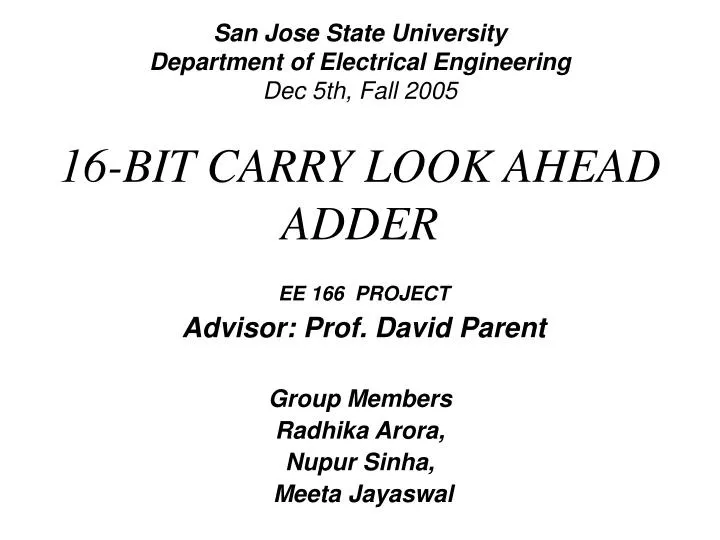 san jose state university department of electrical engineering dec 5th fall 2005