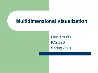 Multidimensional Visualization