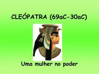 cle patra 69ac 30ac