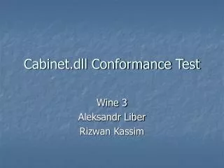 Cabinet.dll Conformance Test