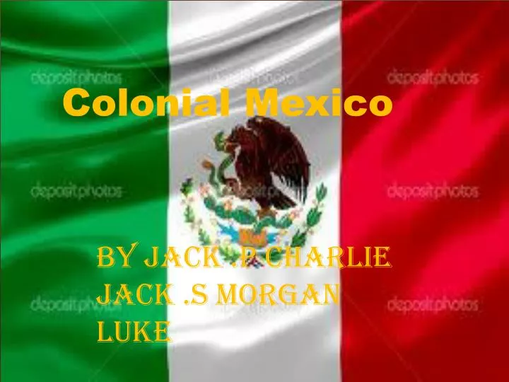 colonial mexico