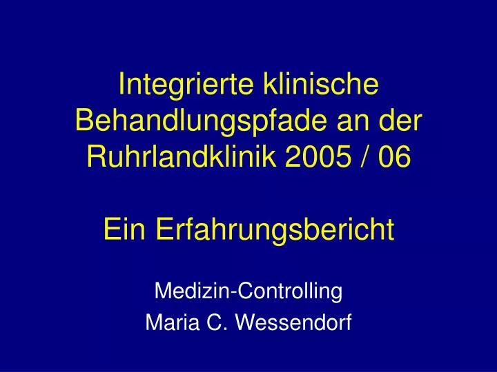 integrierte klinische behandlungspfade an der ruhrlandklinik 2005 06 ein erfahrungsbericht