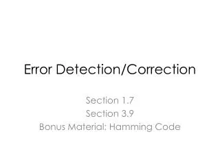 Error Detection/Correction