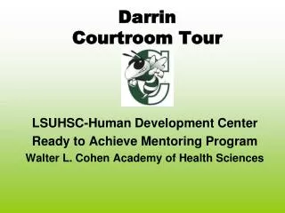 Darrin Courtroom Tour