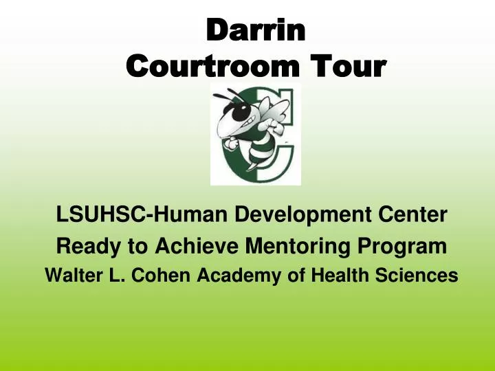 darrin courtroom tour