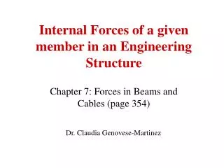 Internal Forces of a given member in an Engineering Structure