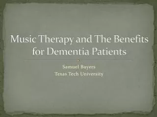 Music Therapy and The Benefits for Dementia Patients