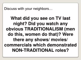 Discuss with your neighbors…