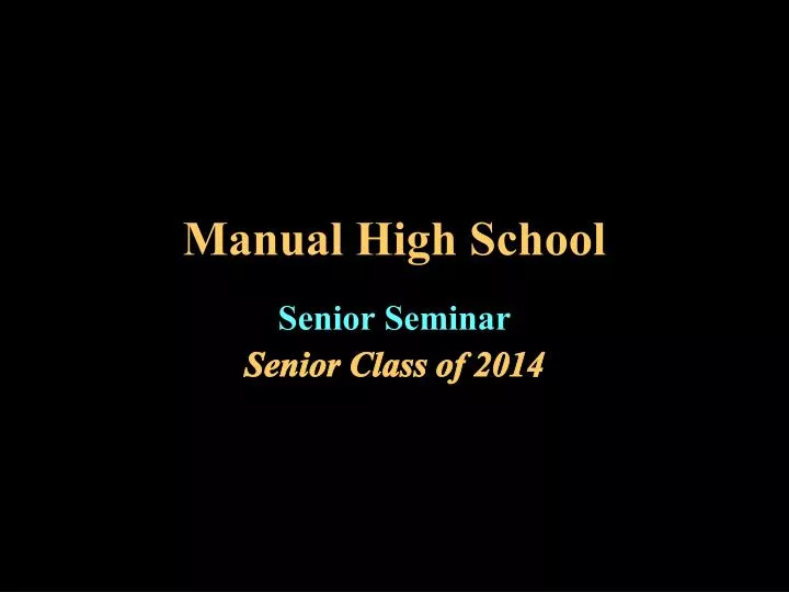 manual high school