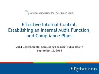 Effective Internal Control, Establishing an Internal Audit Function, and Compliance Plans