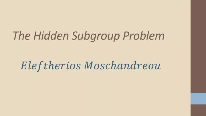 the hidden subgroup problem