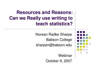 Resources and Reasons: Can we Really use writing to teach statistics?