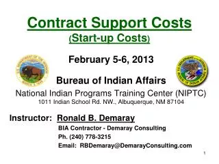 Contract Support Costs ( Start-up Costs )