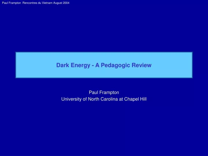 dark energy a pedagogic review