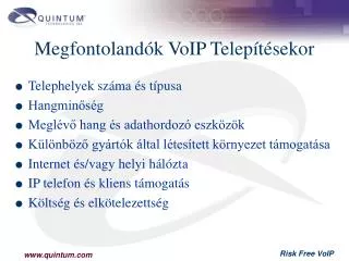 megfontoland k voip telep t sekor