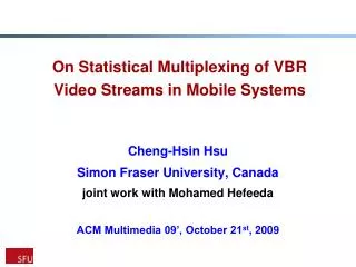 On Statistical Multiplexing of VBR Video Streams in Mobile Systems