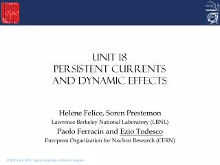 Unit 18 Persistent currents and dynamic effects