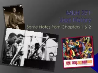 MUH 271 Jazz History