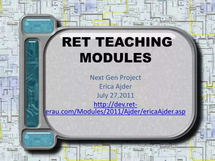 ret teaching modules