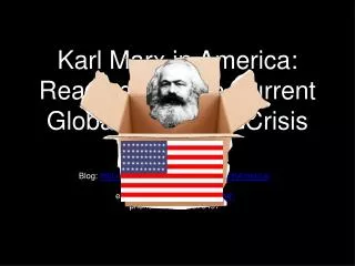 Karl Marx in America: Readings for the Current Global Economic Crisis