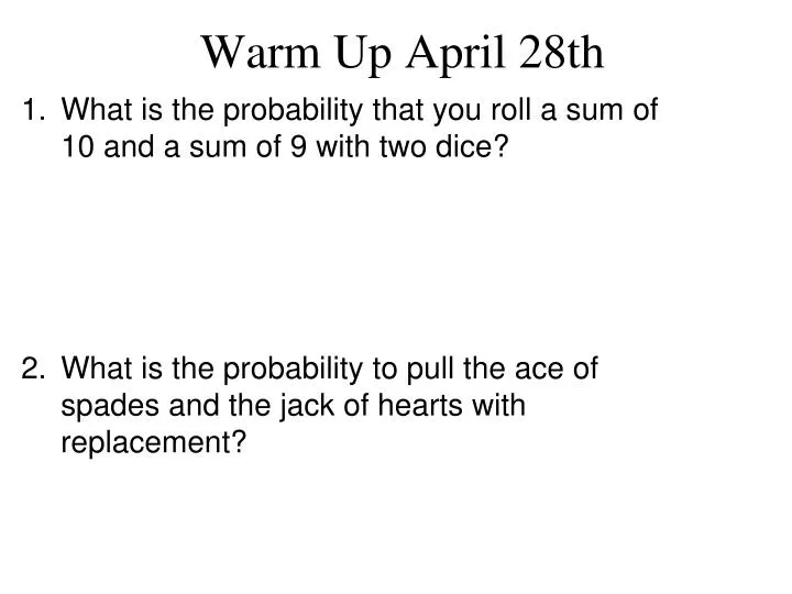warm up april 28th