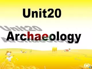 Unit20 Archaeology