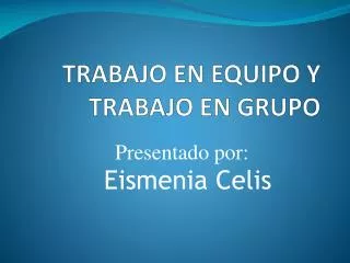 trabajo en equipo y trabajo en grupo