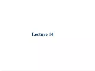 Lecture 14