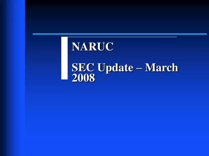 naruc sec update march 2008