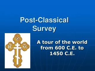 Post-Classical Survey