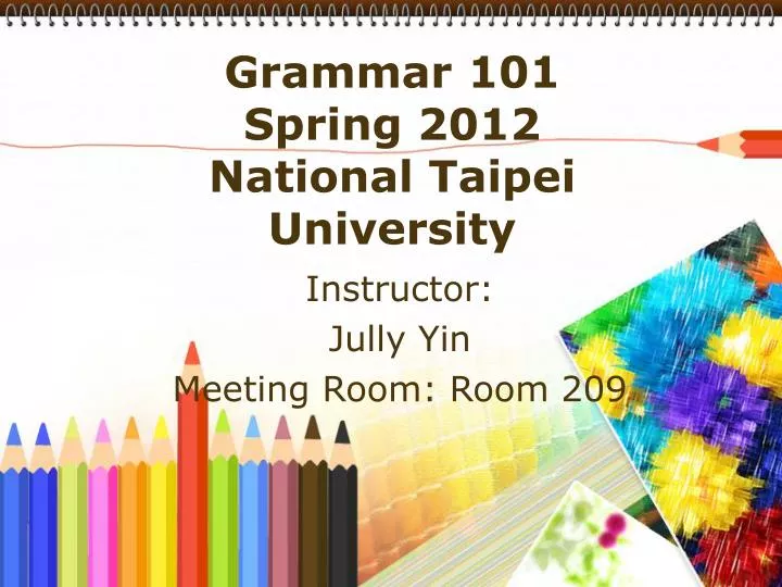 grammar 101 spring 2012 national taipei university