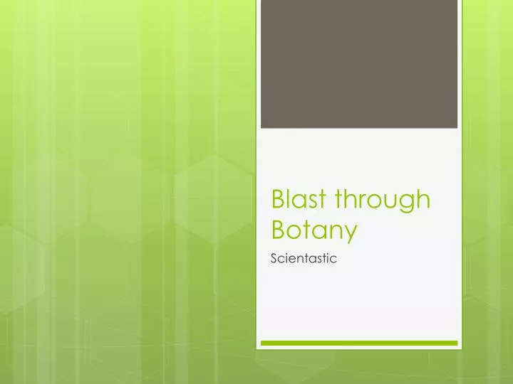 blast through botany