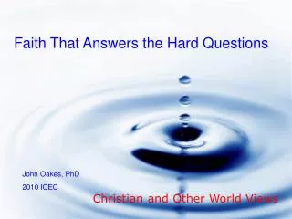 Faith That Answers the Hard Questions