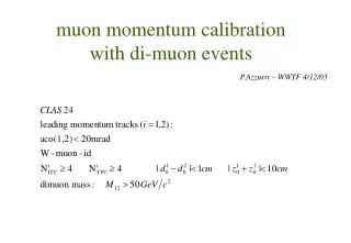 muon momentum calibration with di-muon events