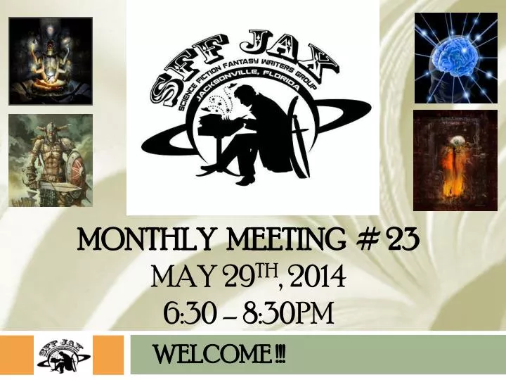monthly meeting 23 may 29 th 2014 6 30 8 30pm