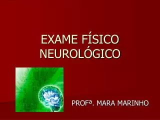 exame f sico neurol gico