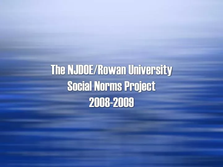 the njdoe rowan university social norms project 2008 2009