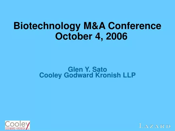 biotechnology m a conference october 4 2006