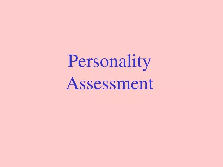 personality assessment